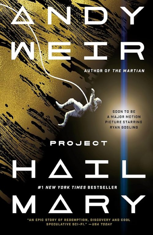 A Brief Review of 'Project Hail Mary' by Andy Weir